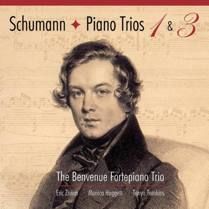 The Benvenue Fortepiano Trio: Schumann: Piano Trios Nos. 1 & 3