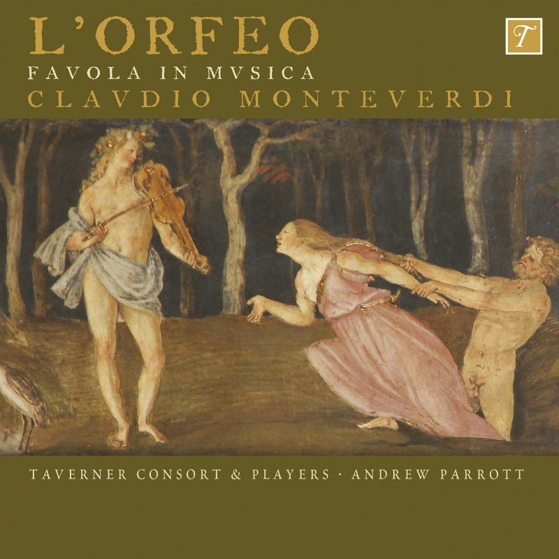 Taverner Consort and Players & Andrew Parrott: Monteverdi: L'Orfeo