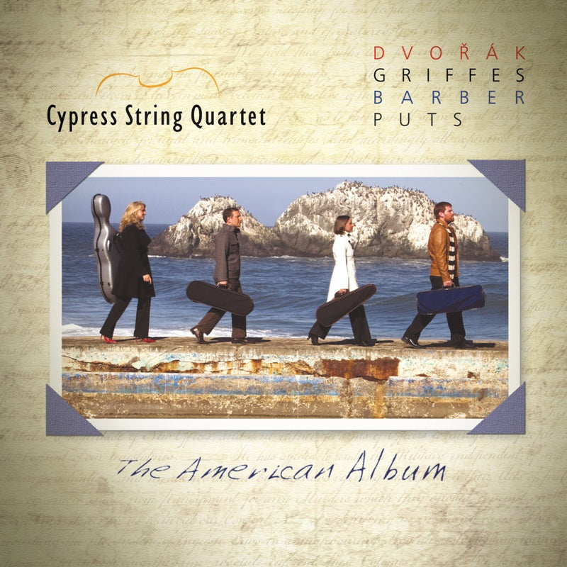 Cypress String Quartet: The American Album - Dvorak, Barber, Griffes & Puts