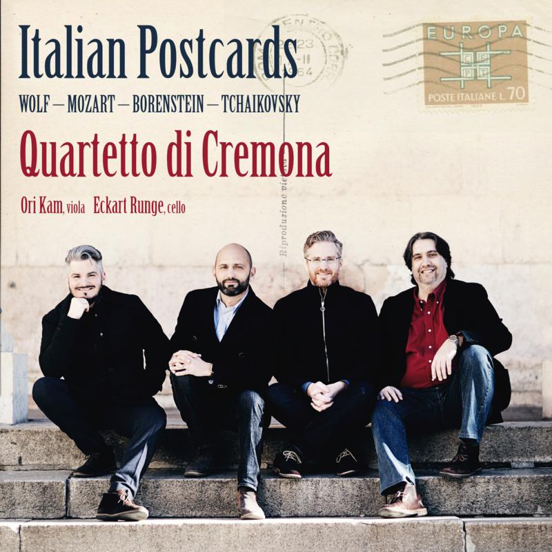 Quartetto Di Cremona: Italian Postcards: Works By Wolf, Mozart, Borenstein, Tchaikovsky