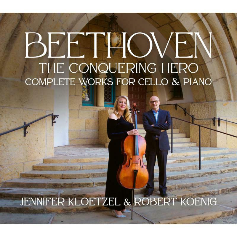 Jennifer Kloetzel, Robert Koenig: Beethoven The Conquering Hero - Complete Works For Cello & Piano (3CD)