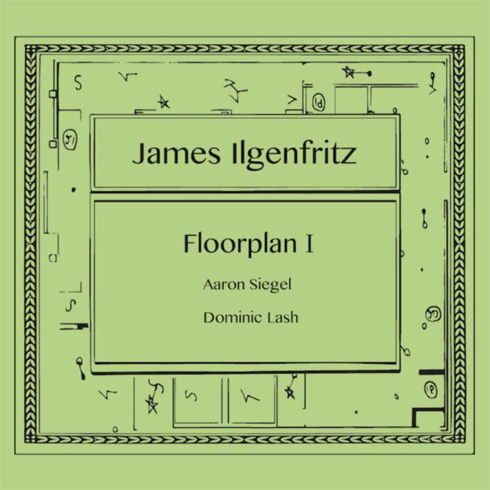 James Ilgenfritz: Floorplan I