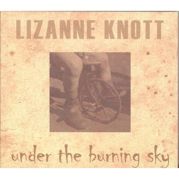Lizanne Knott: Under The Burning Sky