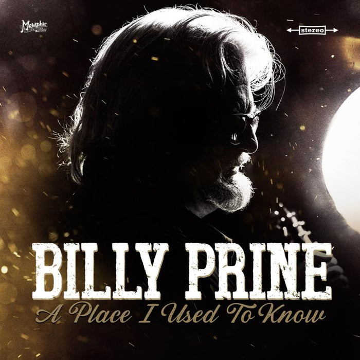 Billy Prine: A Place I Used To Know