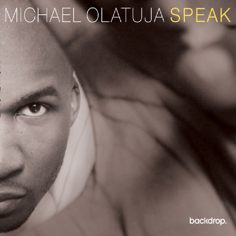 Michael Olatuja: Speak