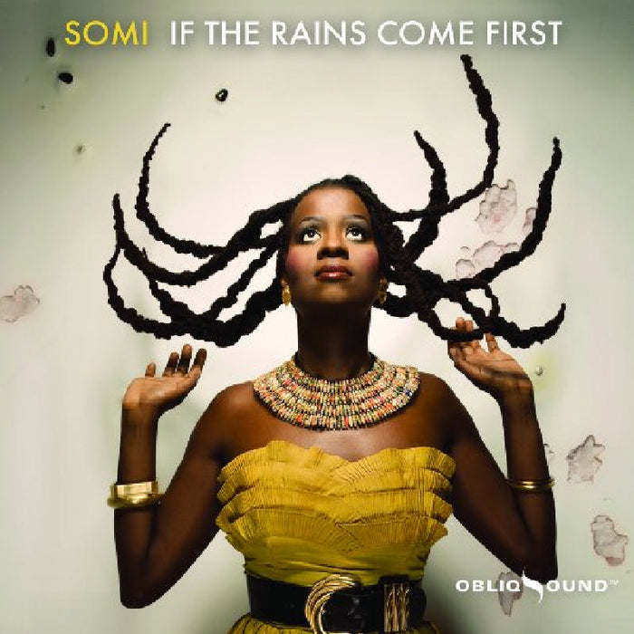 Somi: If the Rains Come First