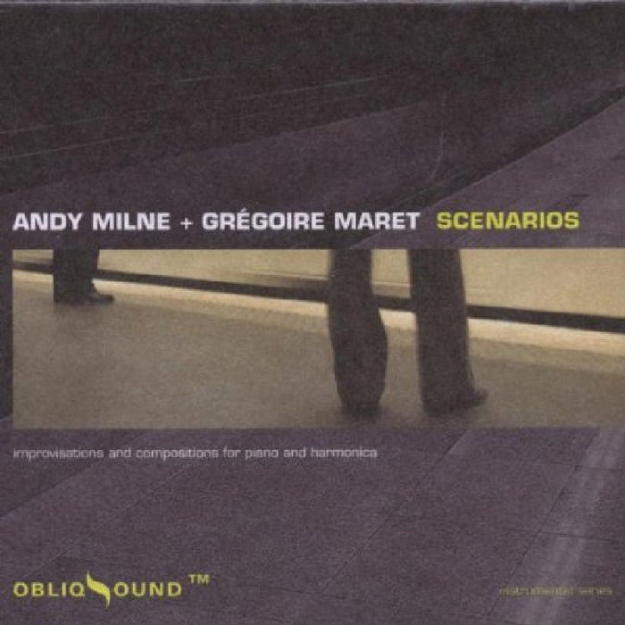 Andy Milne & Gregoire Maret: Scenarios