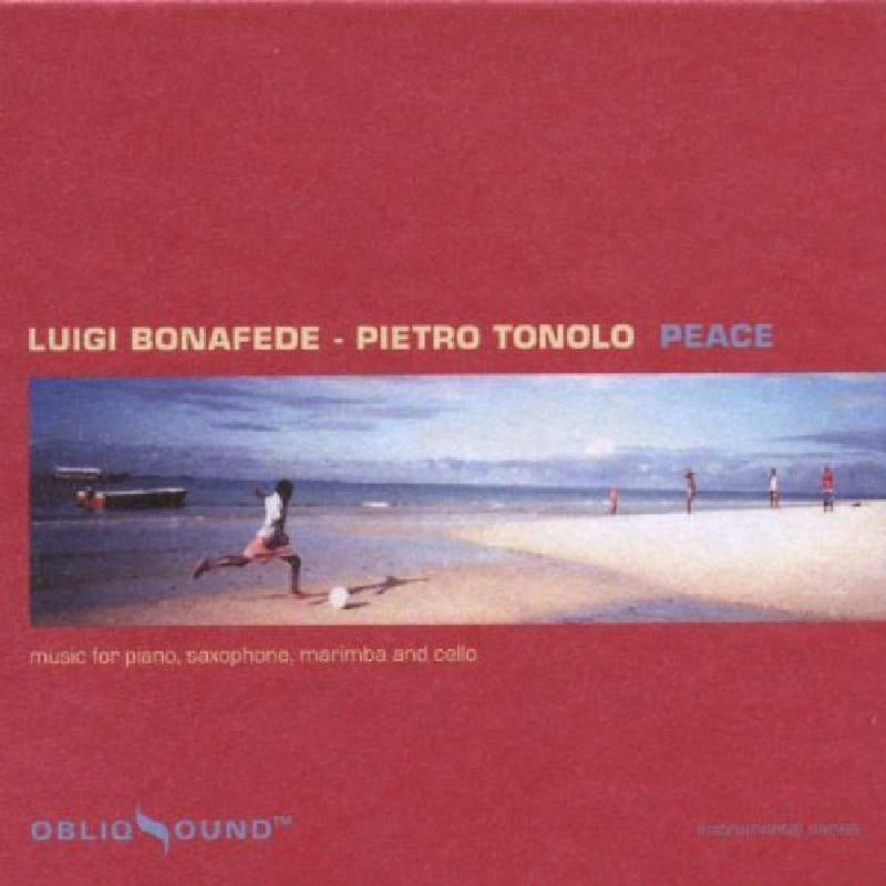 Luigi Bonafede & Pietro Tonolo: Peace
