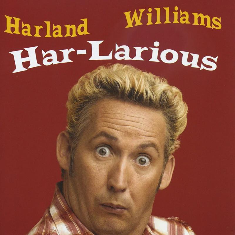 Harland Williams: Har-Larious