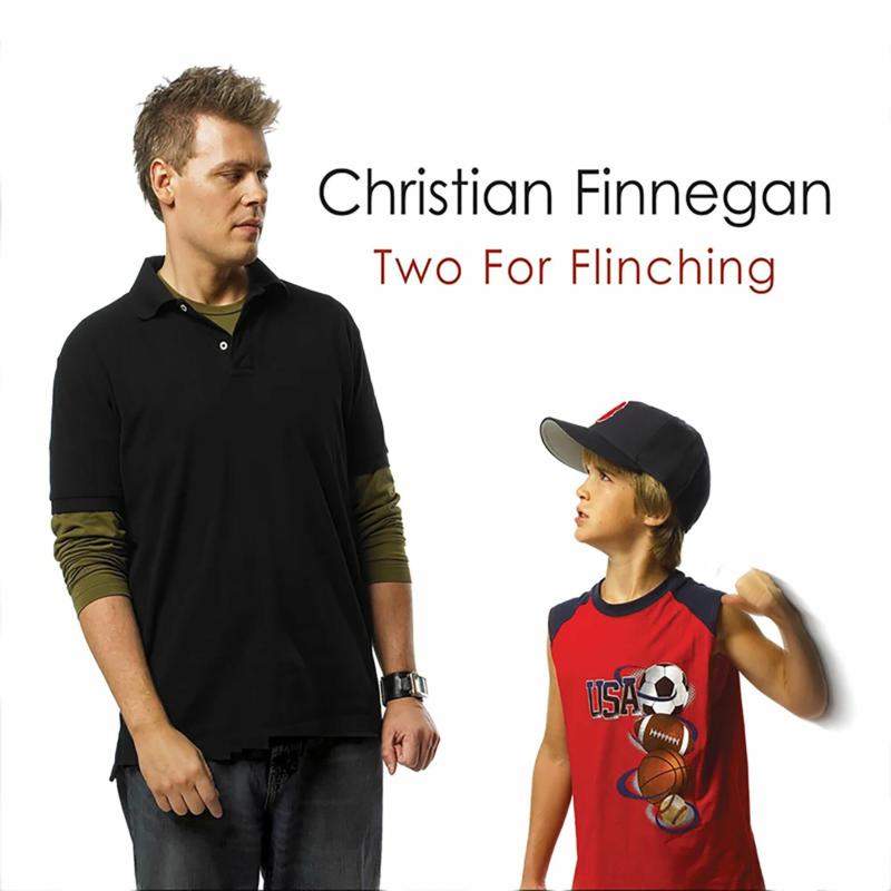Christian Finnegan: Two For Flinching