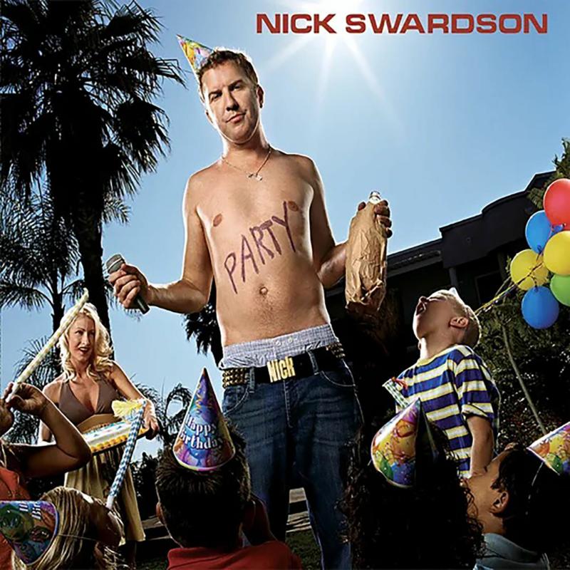 Nick Swardson: Party