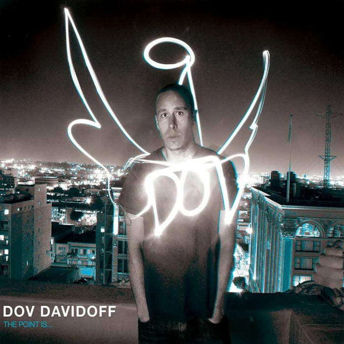 Dov Davidoff: The Point Is
