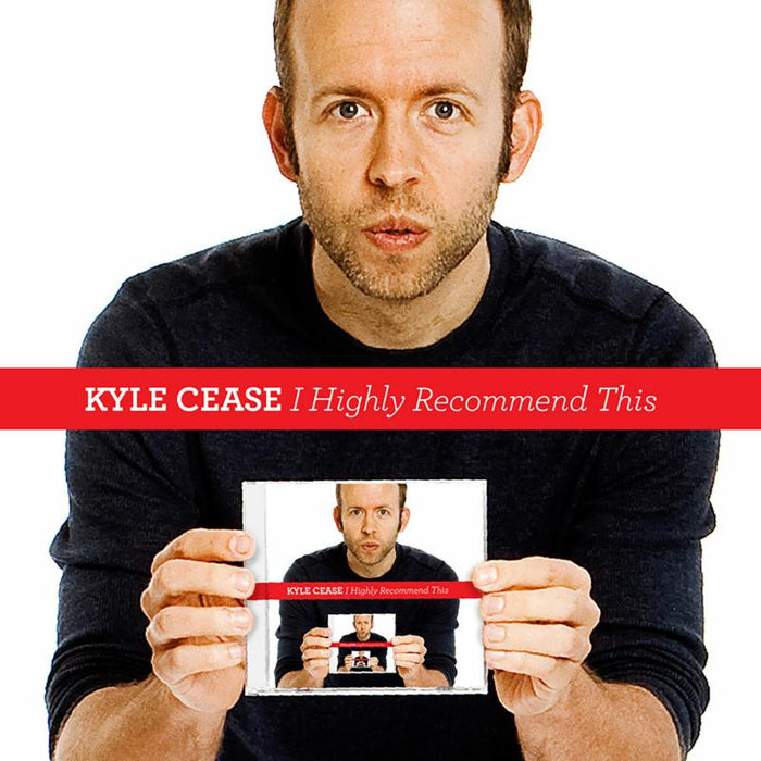 Kyle Cease: I Highly Recommend This