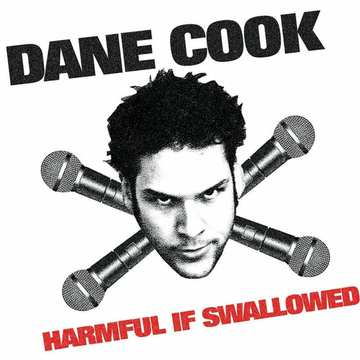 Dane Cook: Harmful If Swallowed