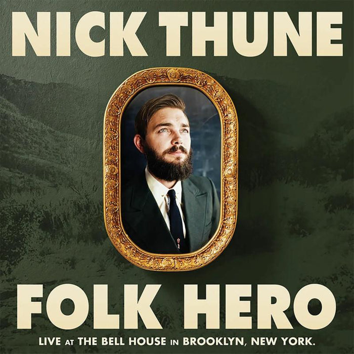 Nick Thune: Folk Hero