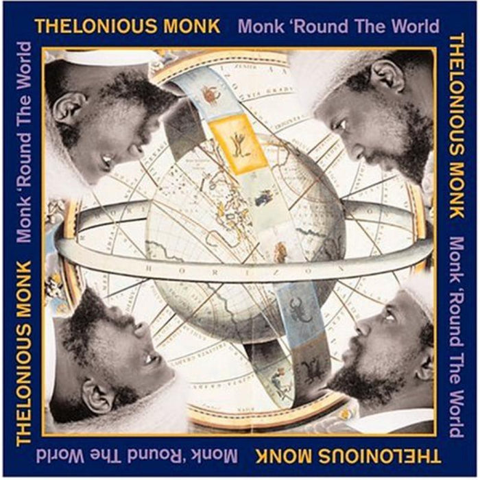 Thelonious Monk: Monk 'round The World