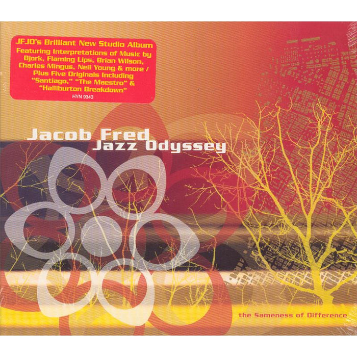 Jacob Fred Jazz Odyssey: The Sameness Of Difference