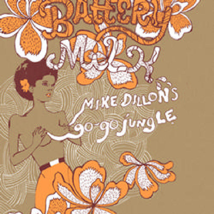 Mike Dillon's Go Go Jungle: Battery Milk