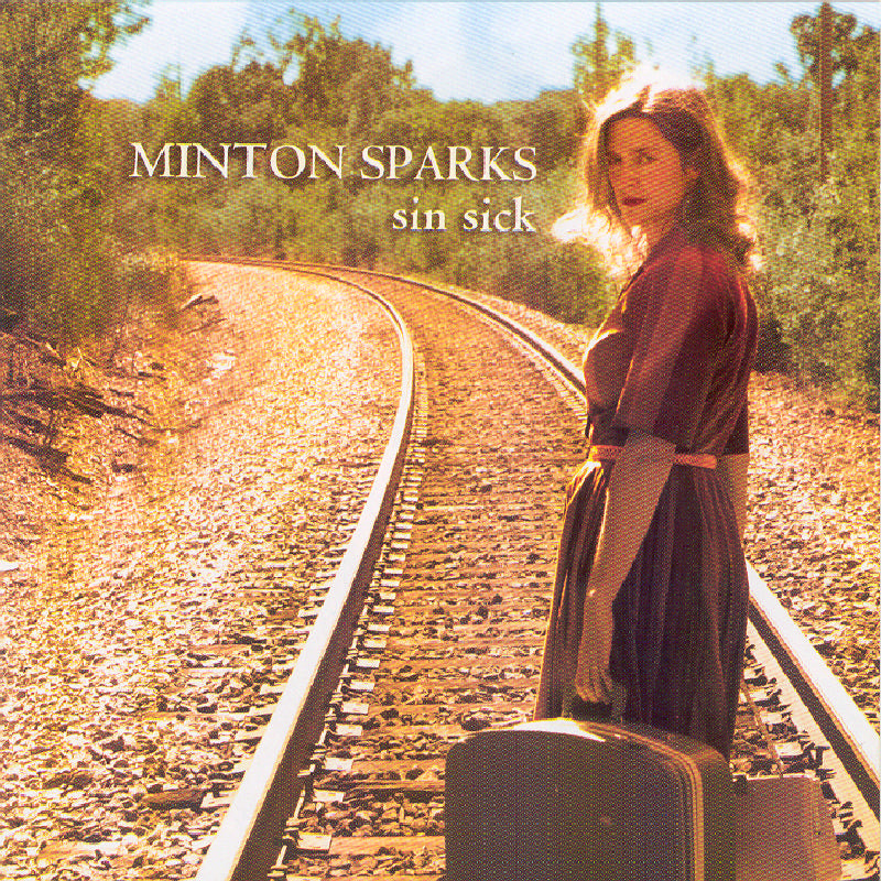 Minton Sparks: Sin Sick