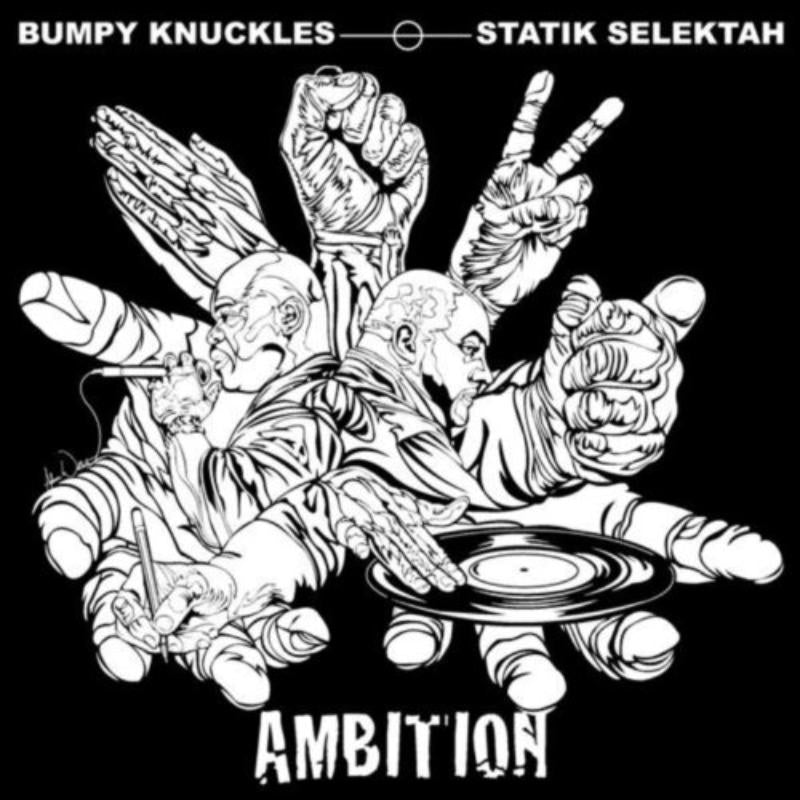 Bumpy Knuckles And Statik Sele: Ambition
