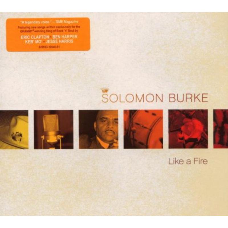 Solomon Burke: Like A Fire