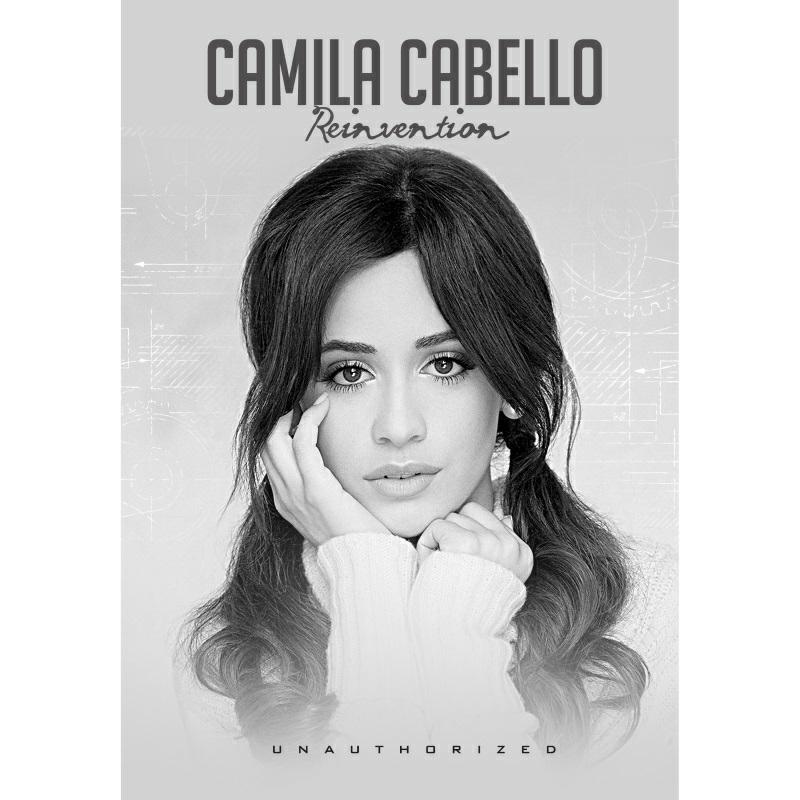 Camila Cabello: Camila Cabello - Reinvention