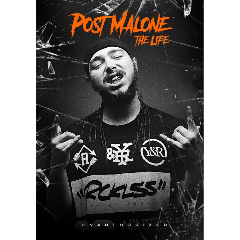 Post Malone: Post Malone - The Life