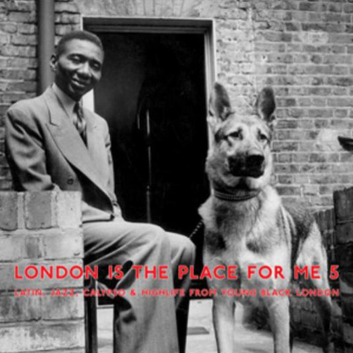 Various Artists: London Is The Place For Me 5