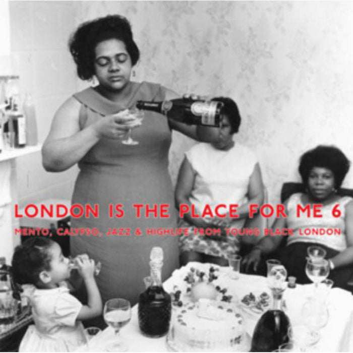 Various Artists: London Is The Place For Me 6