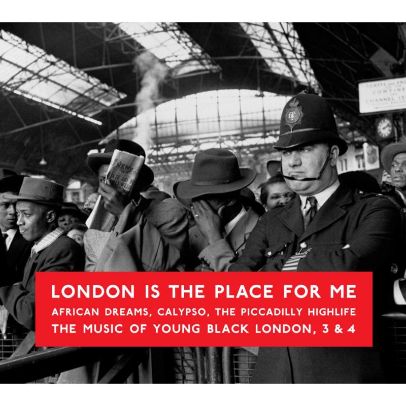 Various Artists: London Is The Place For Me 3 & 4