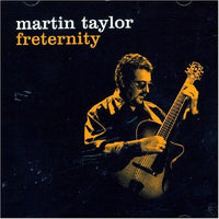 Martin Taylor: Freternity