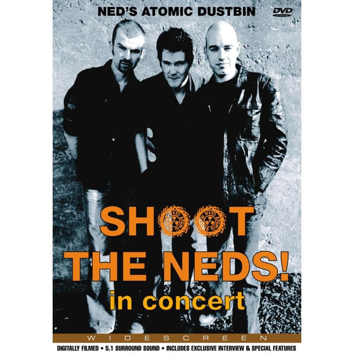 Ned's Atomic Dustbin: Shoot The Neds! In Concert