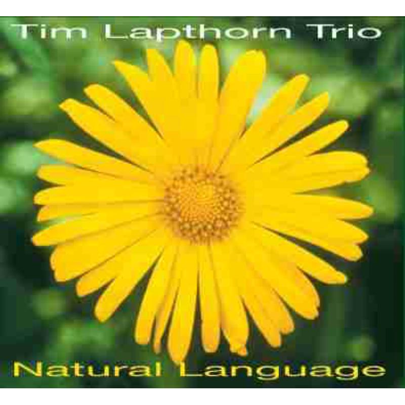 Tim Lapthorn Trio: Natural Language