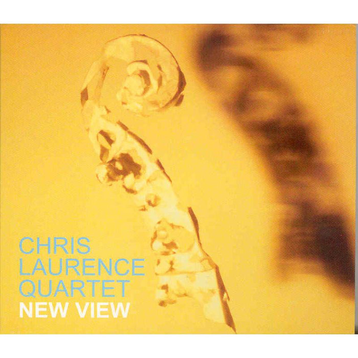 Chris Laurence Quartet: New View