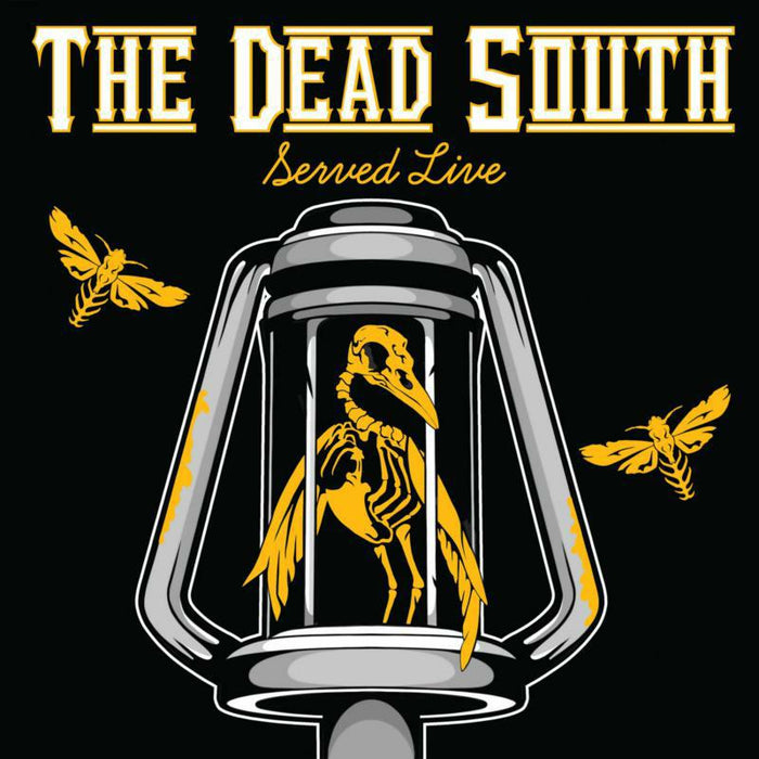 The Dead South: Served Live (2CD)