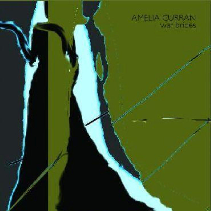 Amelia Curran: War Brides