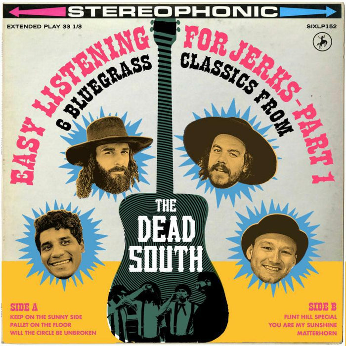 The Dead South: Easy Listening for Jerks, Pt. 1 (10)
