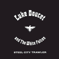 Luke Doucet: Steel City Trawler