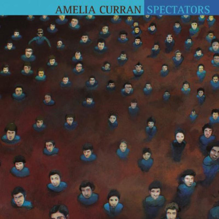 Amelia Curran: Spectators