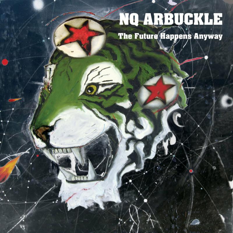 NQ Arbuckle: The Future Happens Anyway