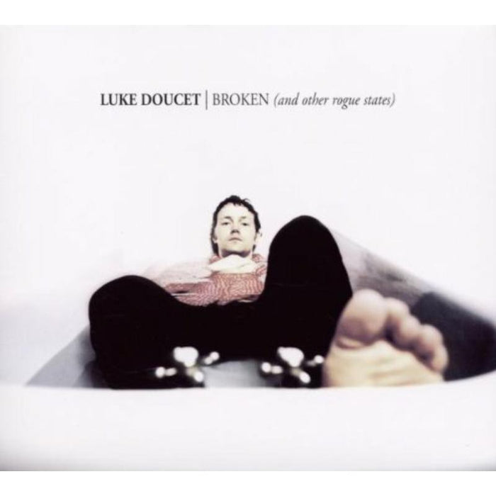 Luke Doucet: Broken (And Other Rogue States)