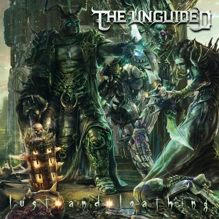 The Unguided: Lust and Loathing