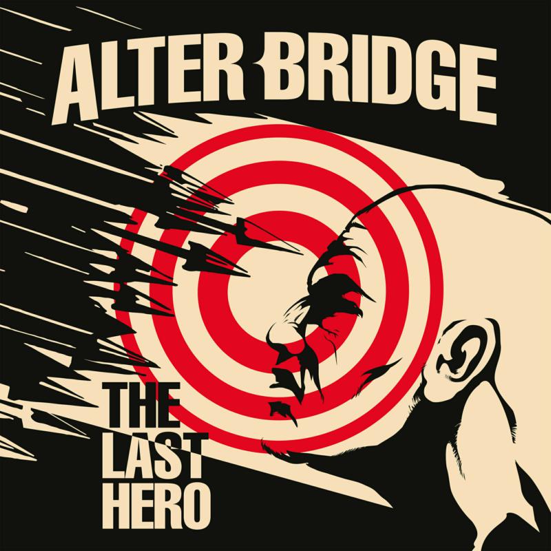 Alter Bridge: Last Hero