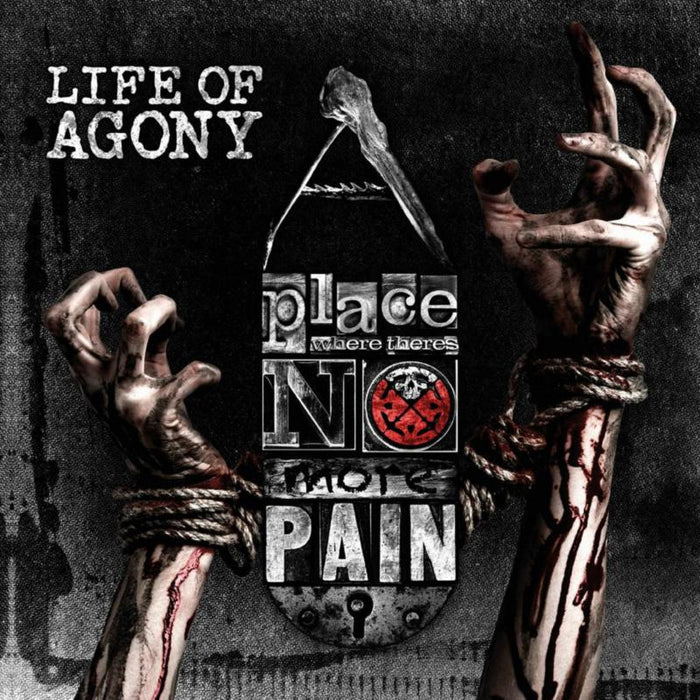 Life Of Agony: A Place Where There's No