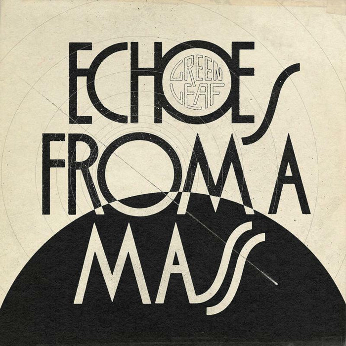 Greenleaf: Echoes From A Mass (LP)