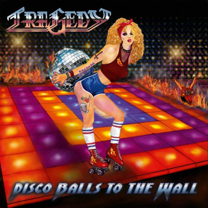 Tragedy: Disco Balls To The Walls