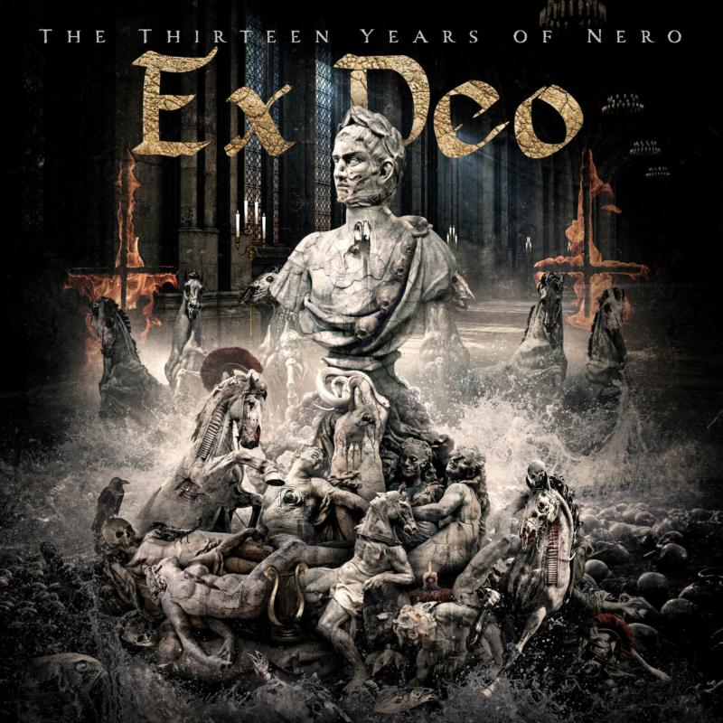 Ex Deo: The Thirteen Years Of Nero