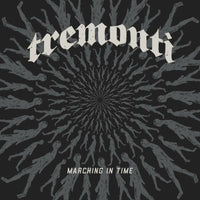 Tremonti: Marching In Time
