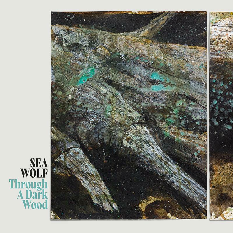Sea Wolf: Through A Dark Wood (Deluxe) (LP)
