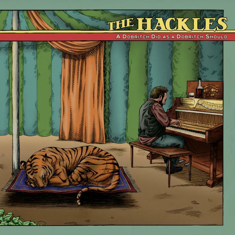 The Hackles: A Dobritch Did As A Dobritch Should (LP)